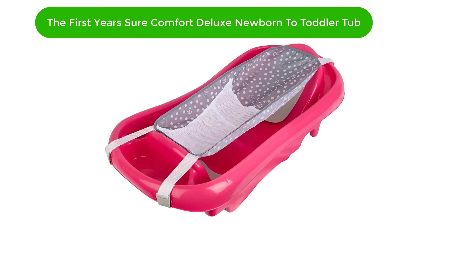 First Year Sure Comfort Deluxe tub overview